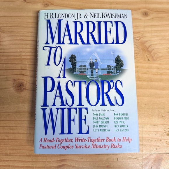 Other - Married to a Pastor's Wife London Wiseman 1995 First Printing Christian Ministry